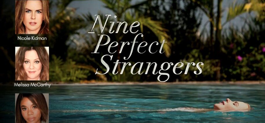 Nine Perfect Strangers
