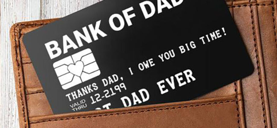 The bank of Dad