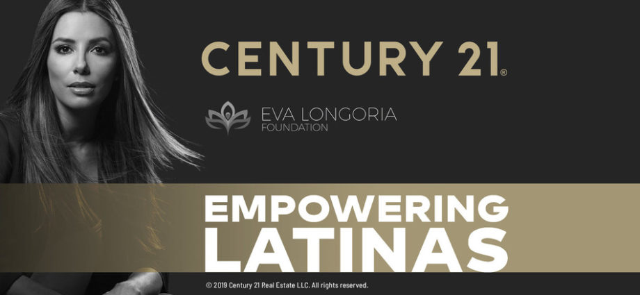 Century 21 Eva Longoria Foundation